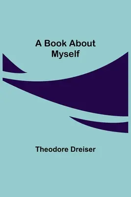 Kniha o sebe - A Book About Myself