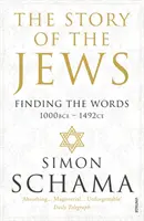 Dejiny Židov - Hľadanie slov (1000 pred n. l. - 1492) - Story of the Jews - Finding the Words (1000 BCE - 1492)