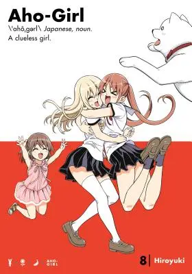 Aho-Girl 8: Bezradné dievča - Aho-Girl 8: A Clueless Girl