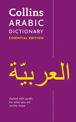 Collins Arabic Dictionary: Vydanie: Essential Edition - Collins Arabic Dictionary: Essential Edition