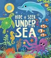 Schovávaj sa a hľadaj pod morom - Hide and Seek Under the Sea