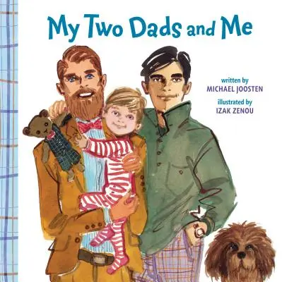 Moji dvaja otcovia a ja - My Two Dads and Me