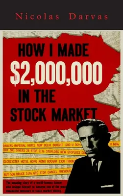 Ako som zarobil 2 000 000 dolárov na akciovom trhu - How I Made $2,000,000 in the Stock Market