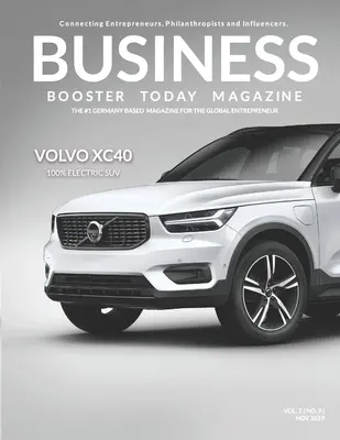 Časopis Business Booster Today: Predstavujeme Vovlo XC40 - Business Booster Today Magazine: Introducing the Vovlo XC40