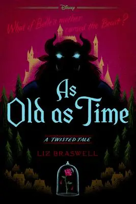 Tak starý ako čas: Pokrútený príbeh - As Old as Time: A Twisted Tale