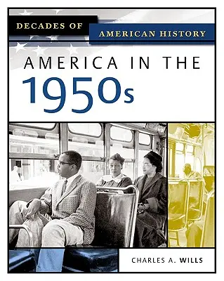 Amerika v 50. rokoch 20. storočia - America in the 1950s