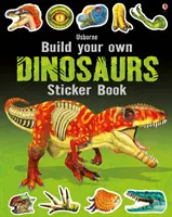 Postav si vlastné dinosaury Kniha samolepiek - Build Your Own Dinosaurs Sticker Book