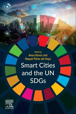 Inteligentné mestá a OSN Sdgs - Smart Cities and the Un Sdgs