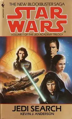 Hľadanie Jediov: Legendy Star Wars (Akadémia Jedi): Trilógia Akadémie Jedi: Legendy Jediov: 1. diel - Jedi Search: Star Wars Legends (the Jedi Academy): Volume 1 of the Jedi Academy Trilogy
