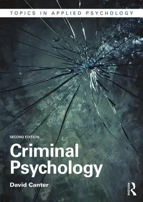 Kriminálna psychológia - Criminal Psychology