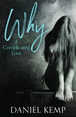 Prečo? Komplikovaná láska - Why? A Complicated Love