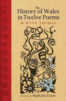 Dejiny Walesu v dvanástich básňach - The History of Wales in Twelve Poems