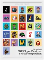 SNES/Super Famicom: Vizuálne kompendium - SNES/Super Famicom: A Visual Compendium