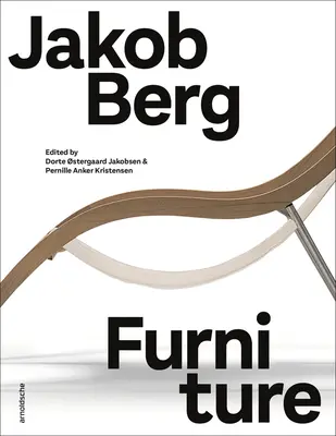 Jakob Berg: Nábytok - Jakob Berg: Furniture