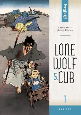 Lone Wolf & Cub Omnibus, zväzok 1 - Lone Wolf & Cub Omnibus, Volume 1