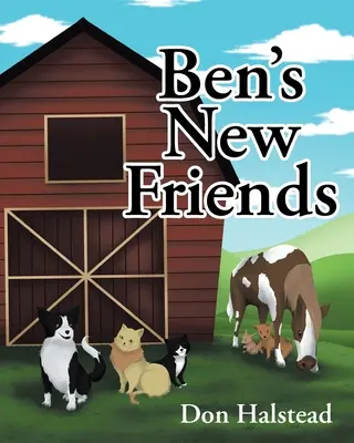 Benovi noví priatelia - Ben's New Friends