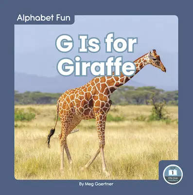 G je pre žirafu - G Is for Giraffe