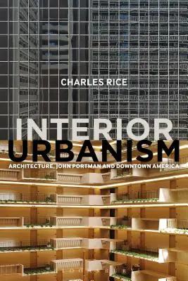 Interiérový urbanizmus - Interior Urbanism