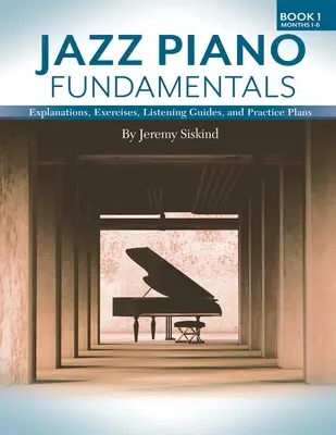 Základy jazzového klavíra (kniha 1) - Jazz Piano Fundamentals (Book 1)