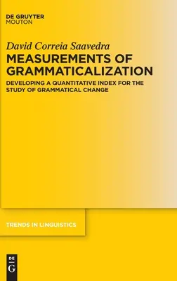 Merania gramatikalizácie - Measurements of Grammaticalization
