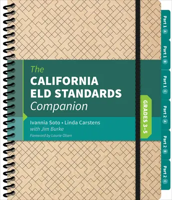 Spoločník kalifornských štandardov Eld, ročníky 3 - 5 - The California Eld Standards Companion, Grades 3-5