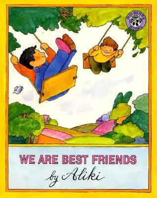Sme najlepší priatelia - We Are Best Friends