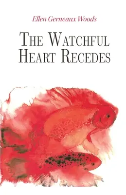 Bdelé srdce sa spamätáva - The Watchful Heart Recedes