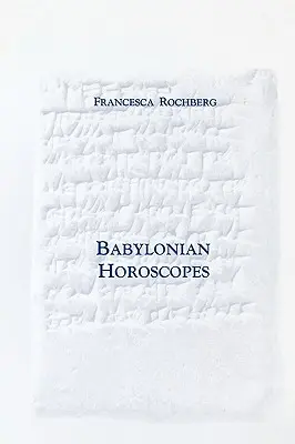 Babylonské horoskopy - Babylonian Horoscopes