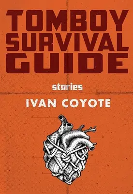 Príručka na prežitie pre chlapcov - Tomboy Survival Guide