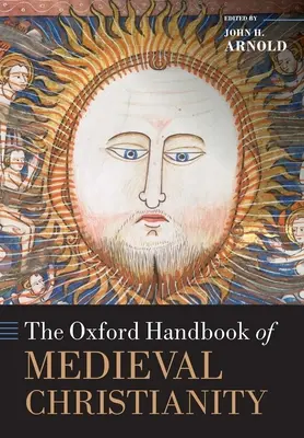 Oxfordská príručka stredovekého kresťanstva - The Oxford Handbook of Medieval Christianity