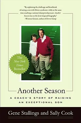 Ďalšia sezóna: Príbeh trénera o výchove výnimočného syna - Another Season: A Coach's Story of Raising an Exceptional Son