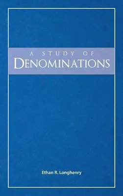 Štúdia o denomináciách - A Study of Denominations