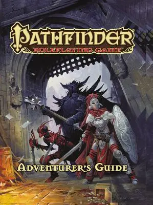 Pathfinder Roleplaying Game: Príručka dobrodruha - Pathfinder Roleplaying Game: Adventurer's Guide