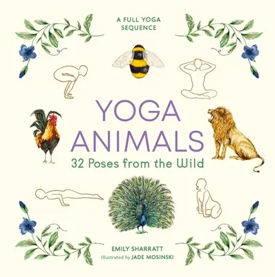 Joga zvierat - 32 póz z divočiny - Yoga Animals - 32 Poses from the Wild