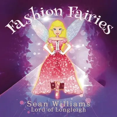 Módne víly - Fashion Fairies