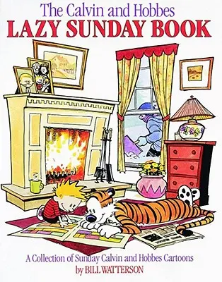 Kniha o Calvinovi a Hobbesovi: Líná nedeľa, 4 - The Calvin and Hobbes Lazy Sunday Book, 4