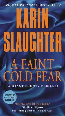 Slabý chladný strach: triler z okresu Grant - A Faint Cold Fear: A Grant County Thriller