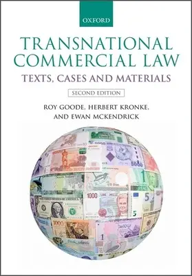 Nadnárodné obchodné právo: Vydanie knihy: Obchodné právo v Európe: text, prípady a materiály - Transnational Commercial Law: Text, Cases, and Materials