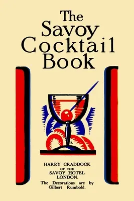 The Savoy Cocktail Book: Vydanie s hodnotou - The Savoy Cocktail Book: Value Edition