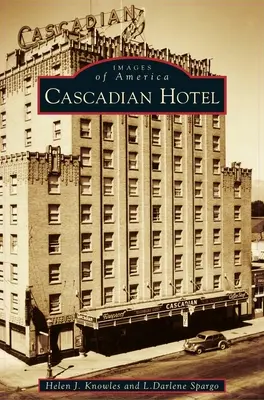 Kaskádový hotel - Cascadian Hotel