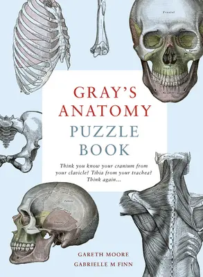 Grayova anatómia: Kniha hádaniek - Gray's Anatomy Puzzle Book