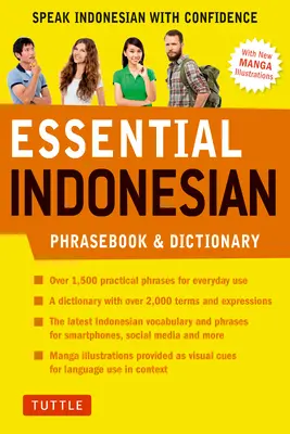 Základná indonézska frázová príručka a slovník: Hovorte indonézsky s istotou (revidované vydanie) - Essential Indonesian Phrasebook & Dictionary: Speak Indonesian with Confidence (Revised Edition)