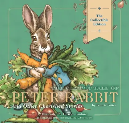 Klasická rozprávka o králikovi Petrovi Klasické dedičné vydanie: Klasické vydanie v tvrdej väzbe s obálkou a stužkou - The Classic Tale of Peter Rabbit Classic Heirloom Edition: The Classic Edition Hardcover with Slipcase and Ribbon Marker