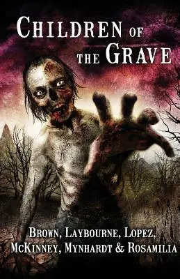 Deti hrobu - Children of the Grave