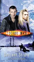 Doctor Who: The Deviant Strain (Kmeň deviantov) - Doctor Who: The Deviant Strain