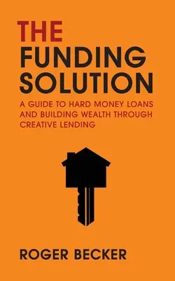 Riešenie financovania - The Funding Solution