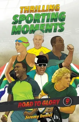 Strhujúce športové momenty - Cesta k sláve - THRILLING SPORTING MOMENTS - Road to Glory