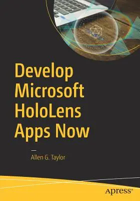 Vývoj aplikácií pre Microsoft Hololens teraz - Develop Microsoft Hololens Apps Now