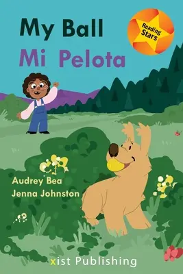 Moja lopta / Mi Pelota - My Ball / Mi Pelota