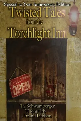 Pokrútené príbehy z hostinca Torchlight - Twisted Tales from the Torchlight Inn